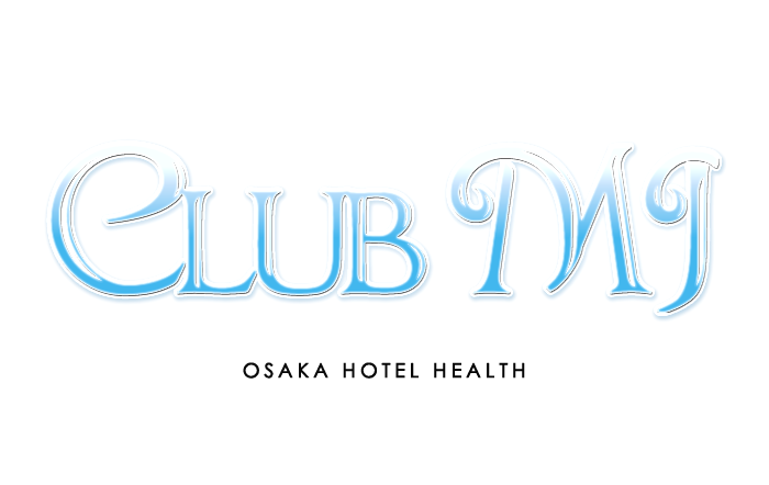 大阪・ホテヘル｜Club MJ　公式サイト